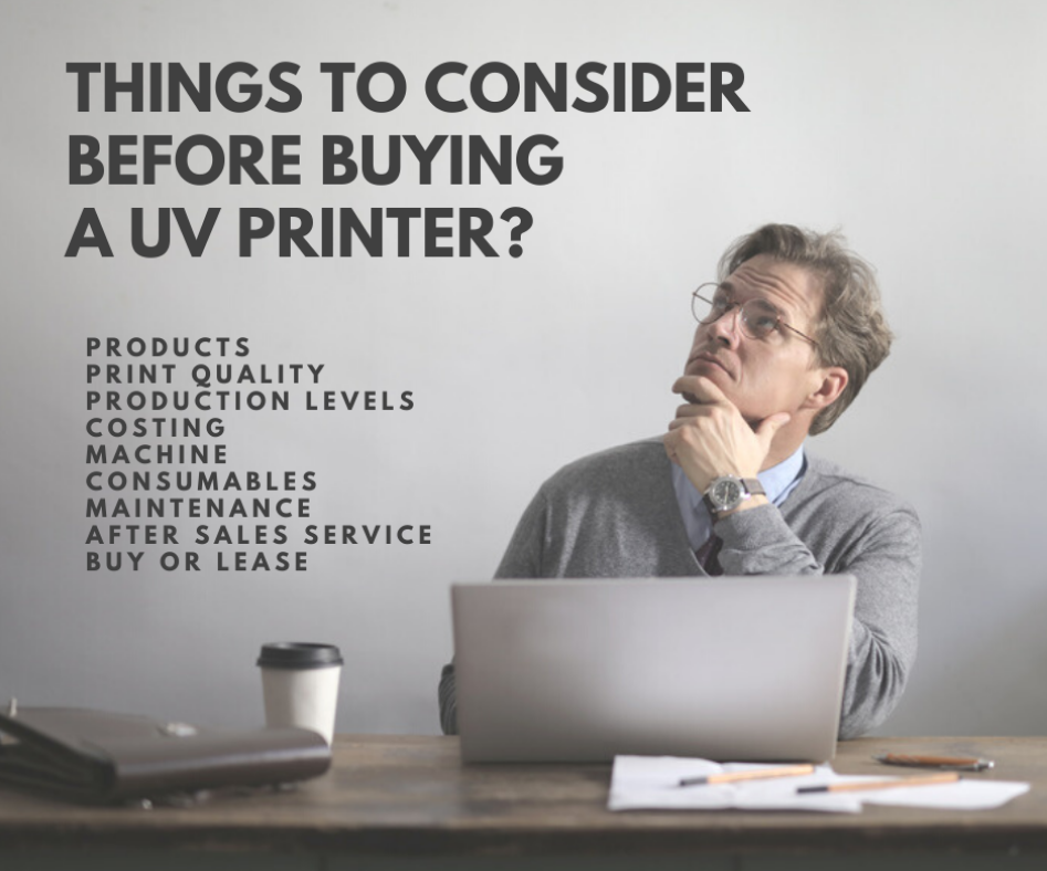 Things to consider when purchasing a uv digital printer.PNG